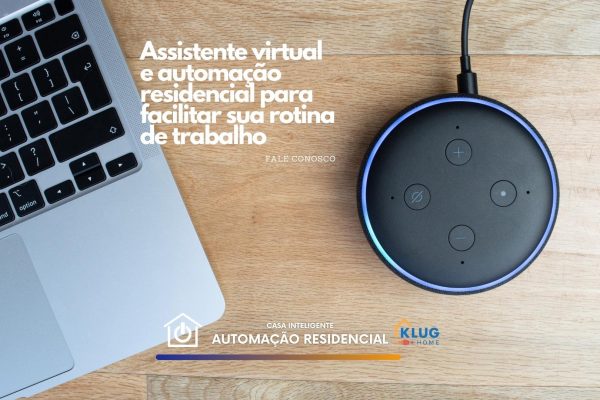 Assistente virtual e automação residencial